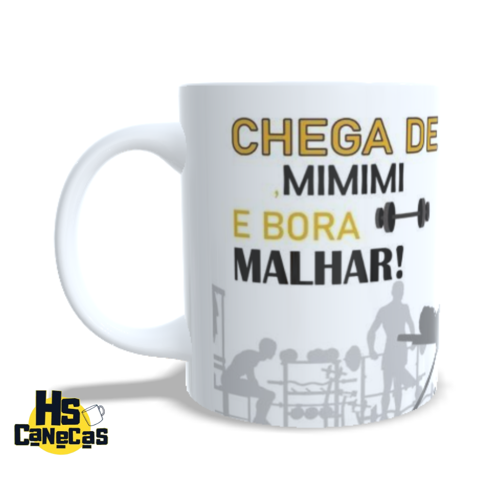 Caneca chega de Mimimi