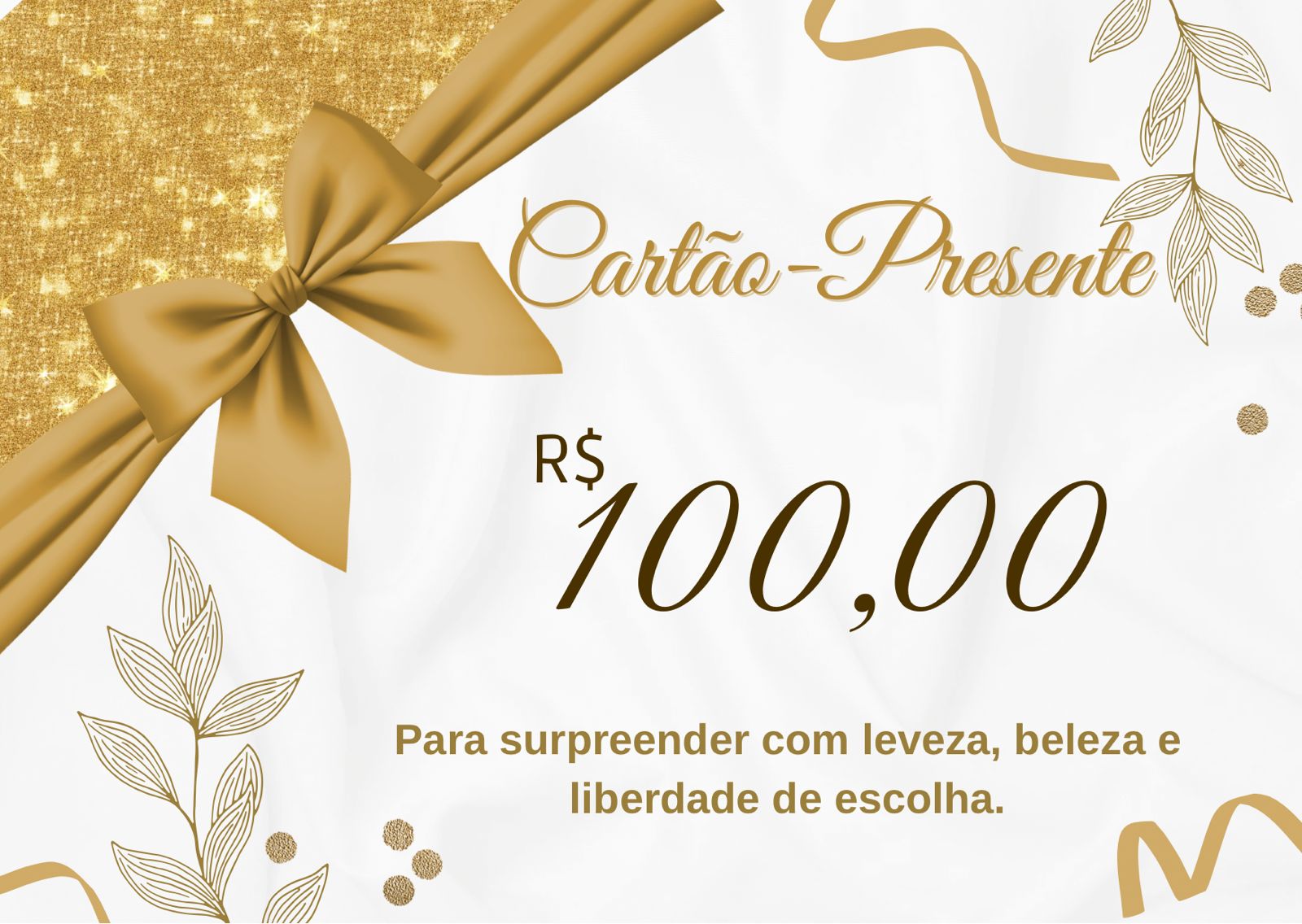 Cartão Presente R$100
