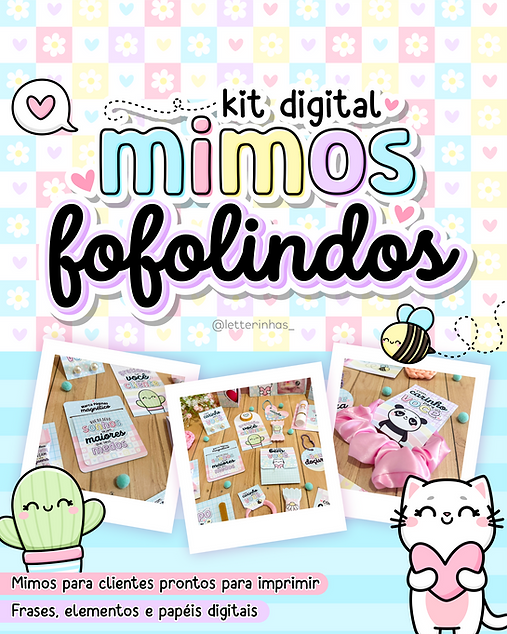 Kit Digital Mimos Fofolindos