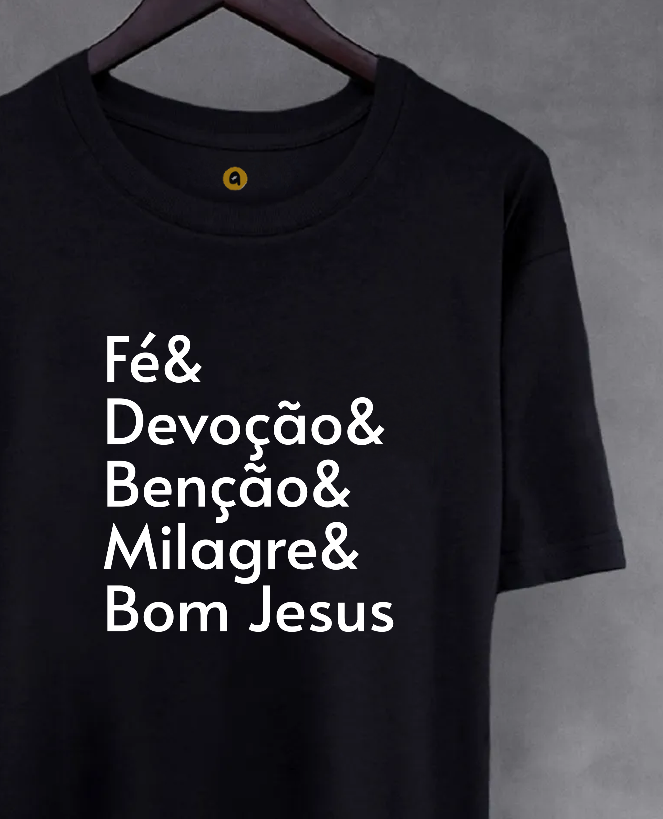 Camiseta Fé & Bom Jesus