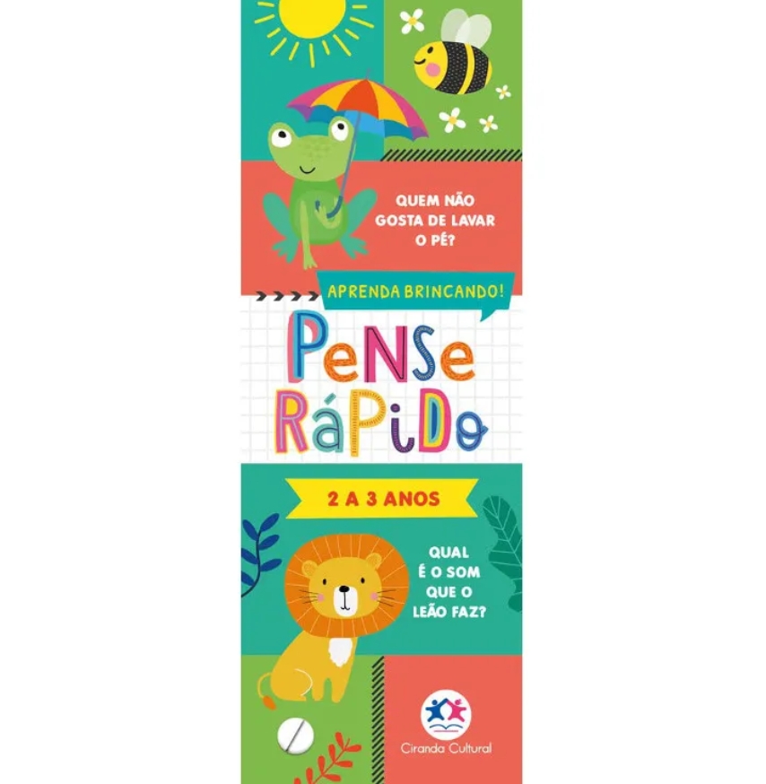 PENSE RÁPIDO - CIRANDA CULTURAL