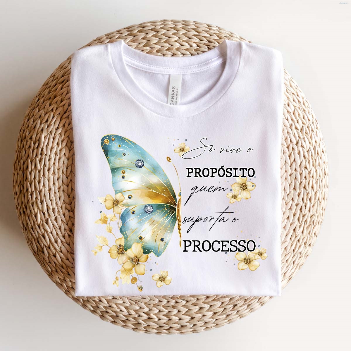 Camiseta Feminina/ Propósito Processo