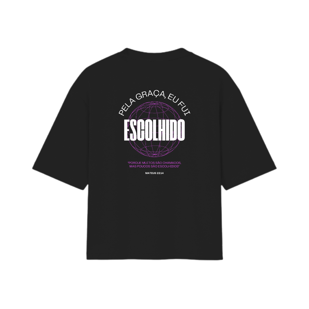 Camiseta Oversized Escolhido