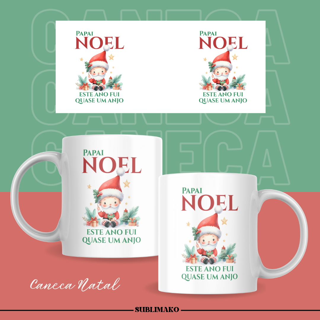 Caneca Personalizada - Papai Noel, Este Ano Fui Quase um Anjo