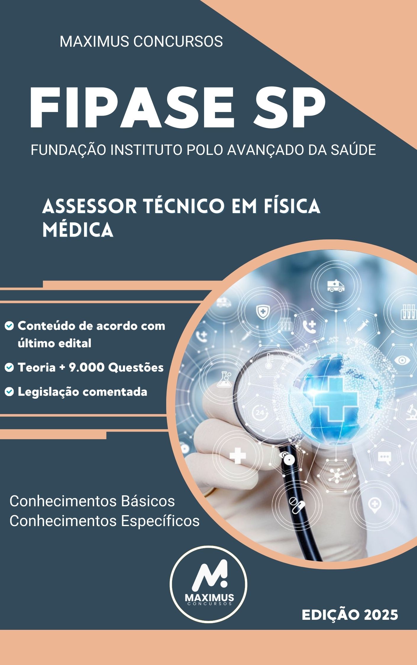 Apostila FIPASE SP 2025 Assessor Técnico em Física Médica