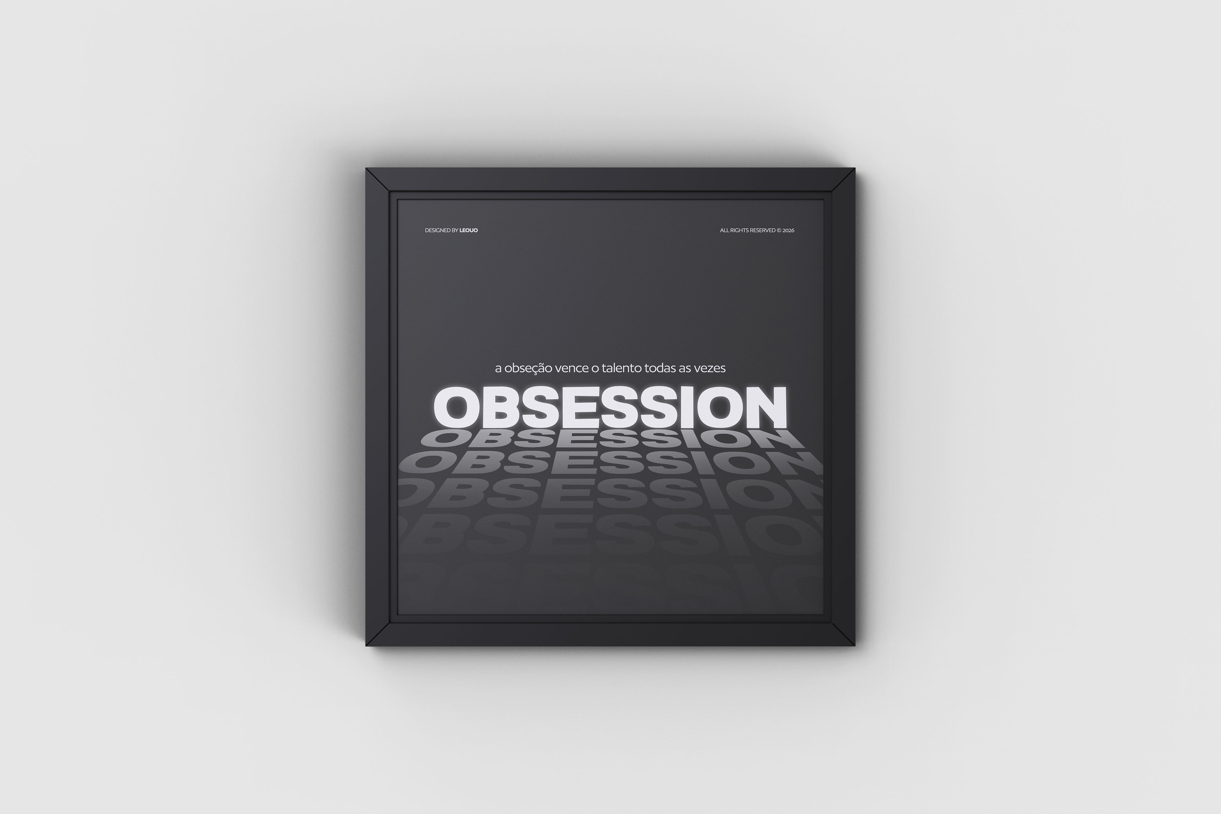 Quadro Obsession/Obsessão - Moldura Acetato 34x34