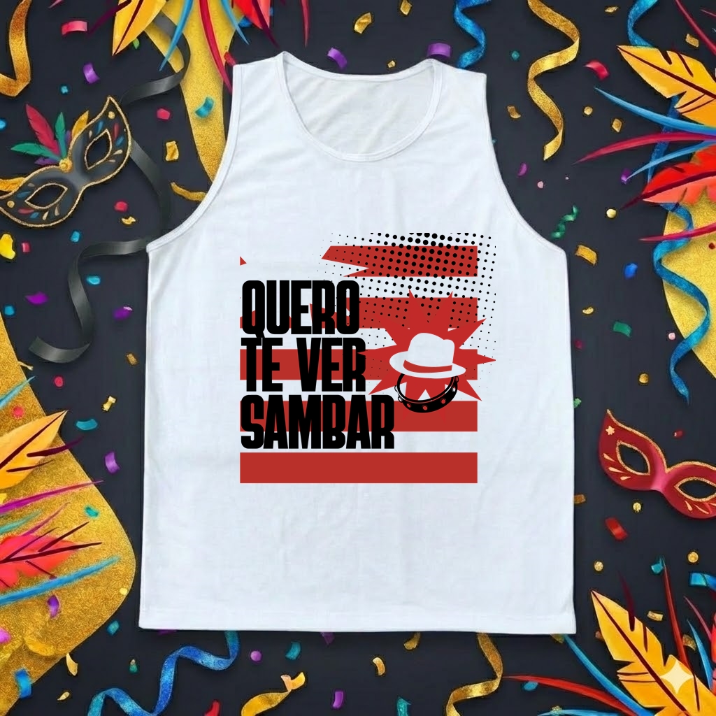 Regata Masculina "Quero Te Ver Sambar" - Estampa Pandeiro e Chapéu