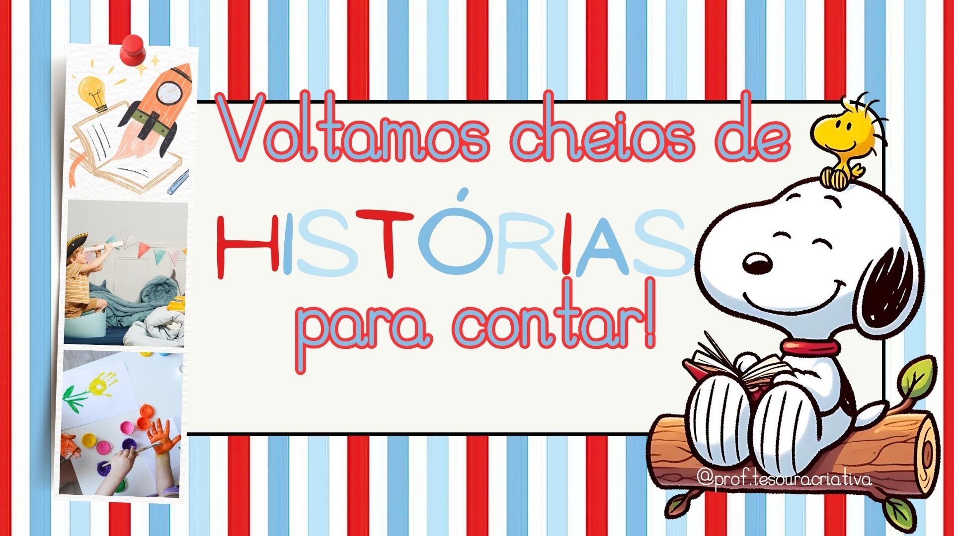 Painel Snoopy Volta às aulas 2026