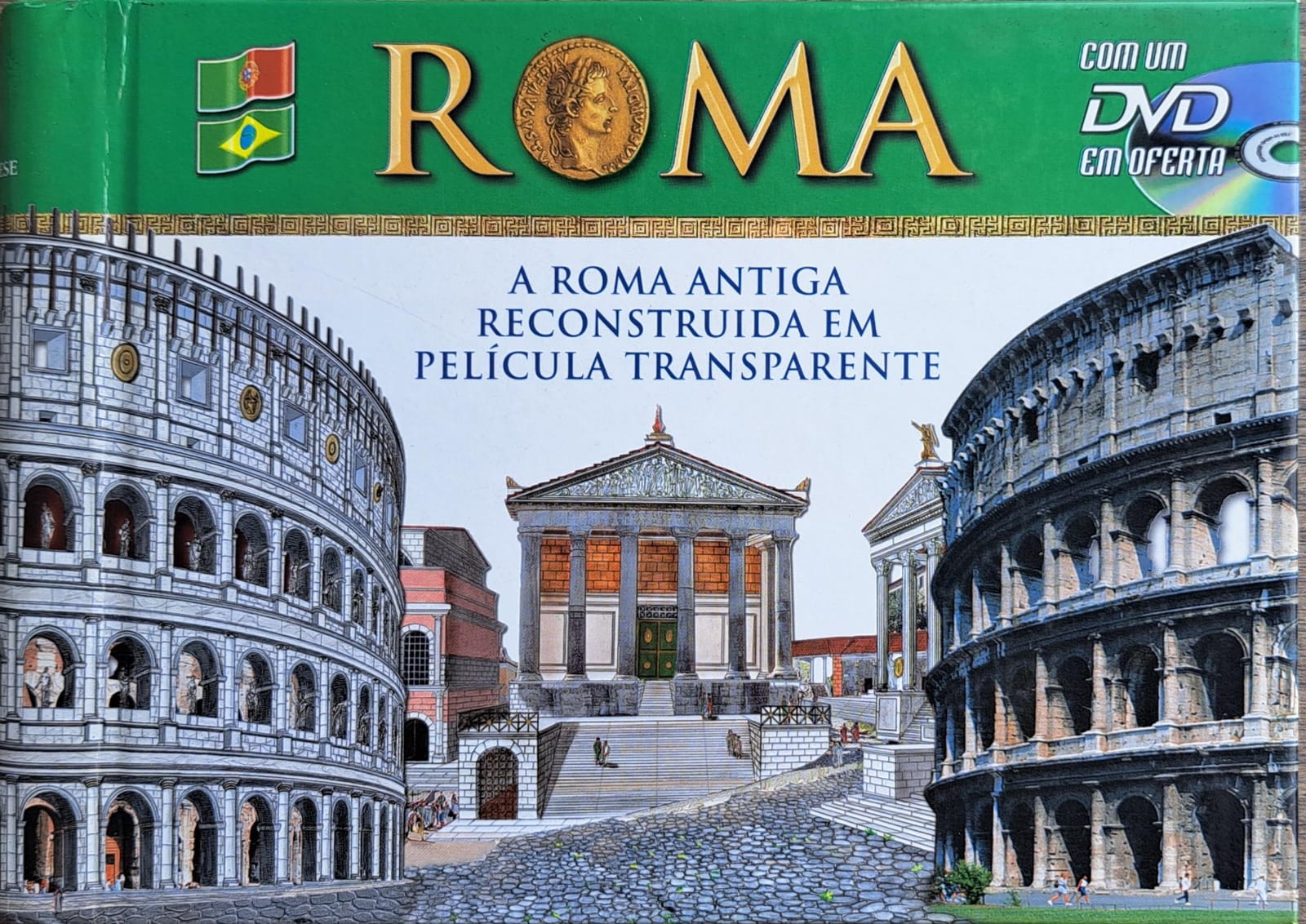 Roma - A Roma Antiga Reconstruída em Película Transparente