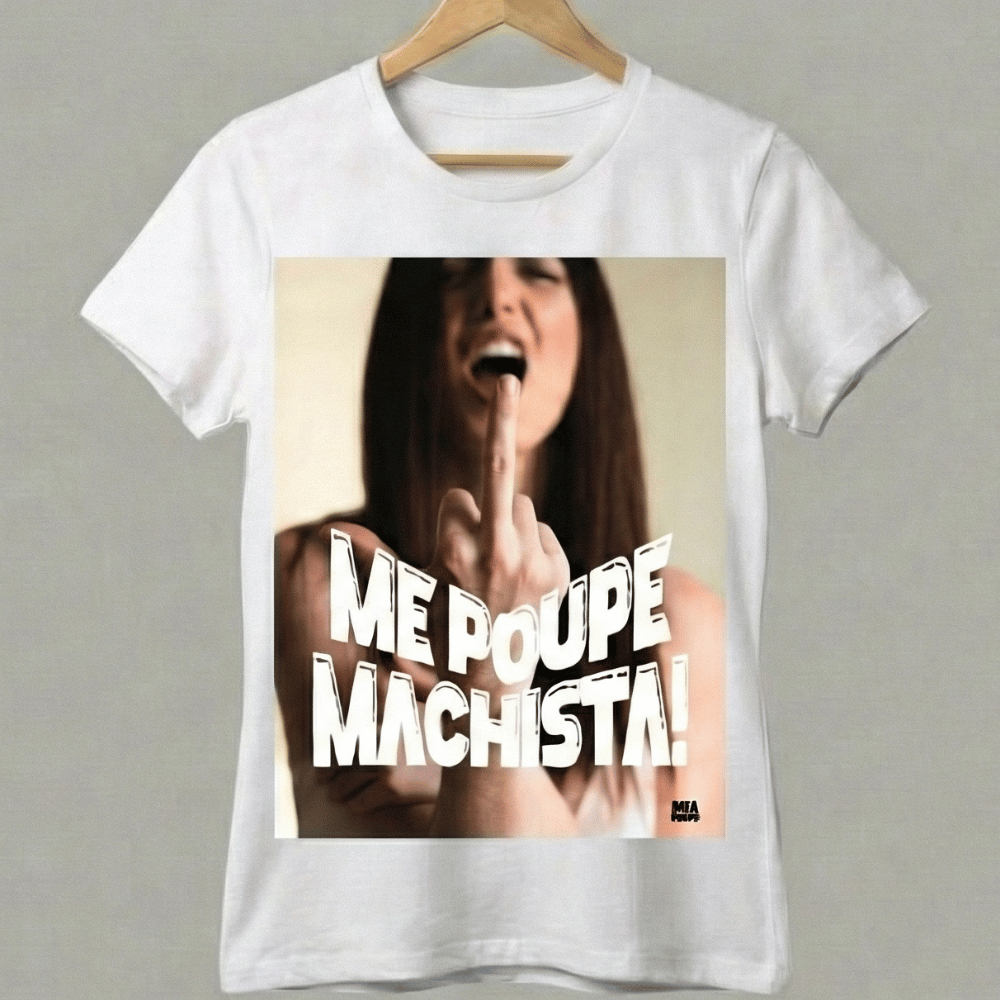 Camisa ME POUPE MACHISTA
