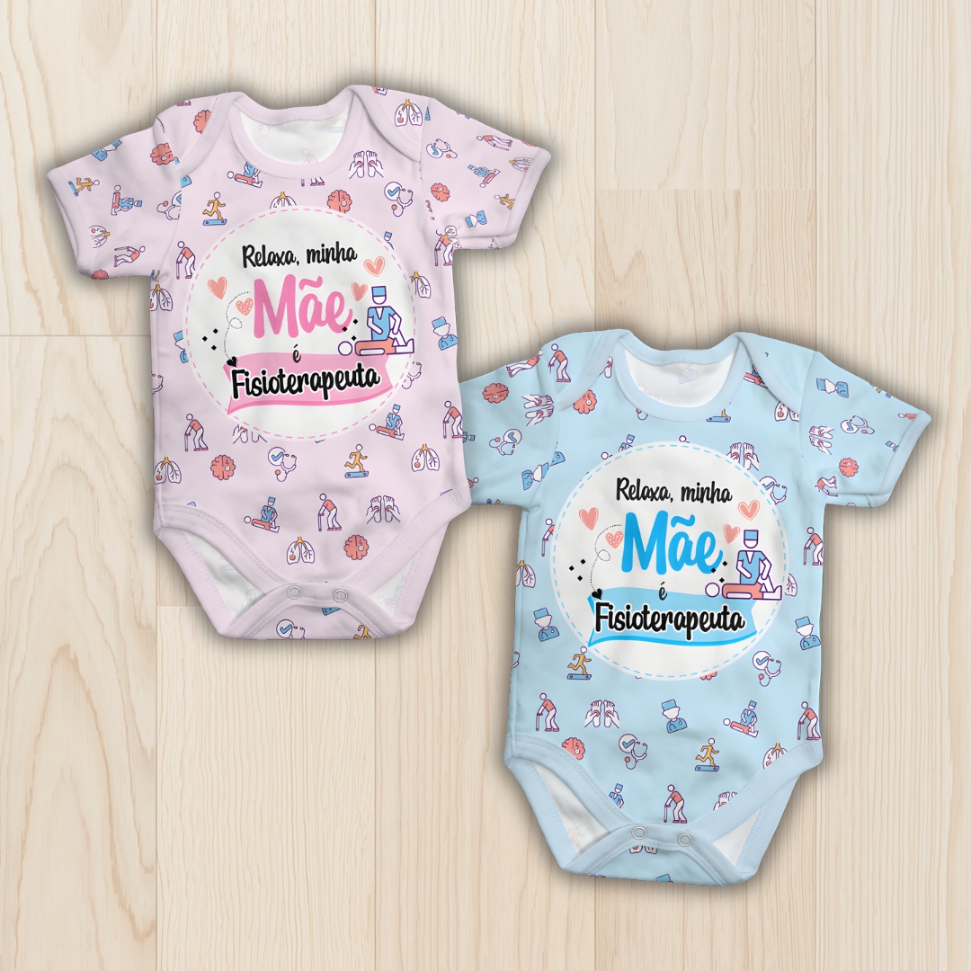 Body de bebê - Fisioterapeuta - Rosa ou azul - mãe, pai, dinda, vovô, etc