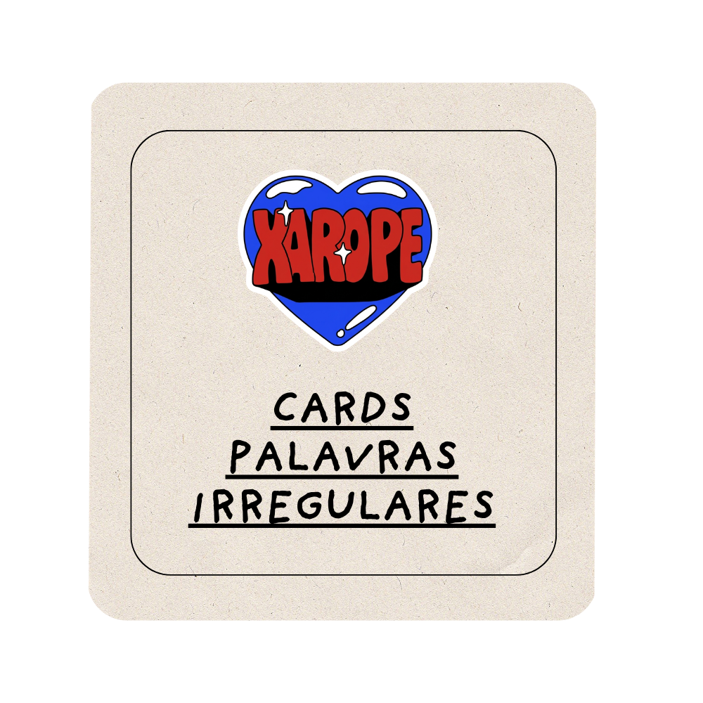 CARDS ;) PALAVRAS IRREGULARES I